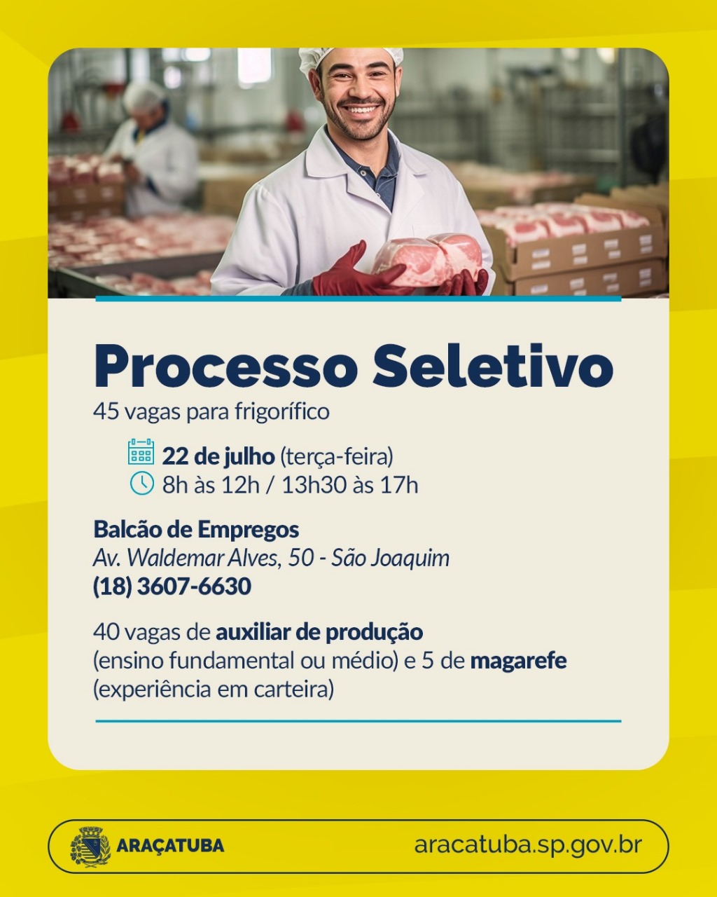 Araçatuba: mutirão de emprego oferece 45 vagas no frigorífico Better Beef