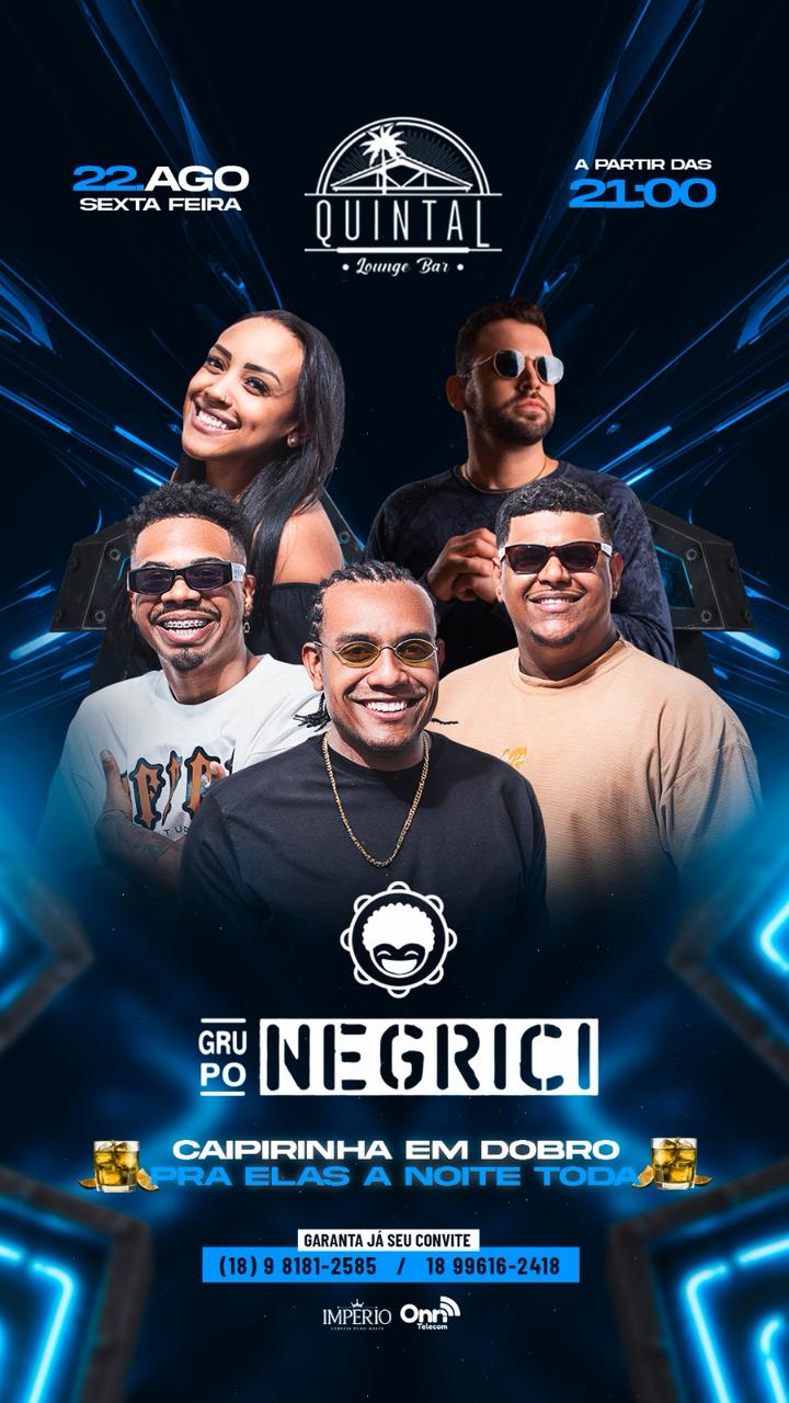 Grupo Negrici se apresenta no Quintal Lounge Bar em Andradina nesta sexta-feira (22)