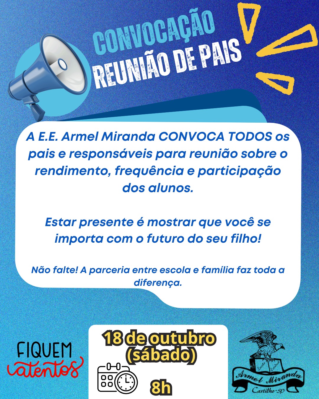 E.E. Armel Miranda convoca pais e responsáveis para reunião neste sábado, 18 de outubro