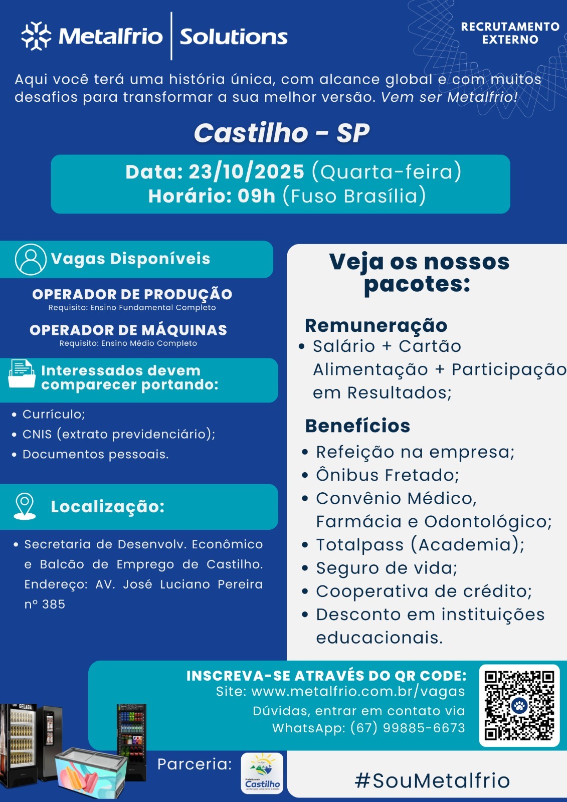 Metalfrio realiza processo seletivo em Castilho na próxima semana