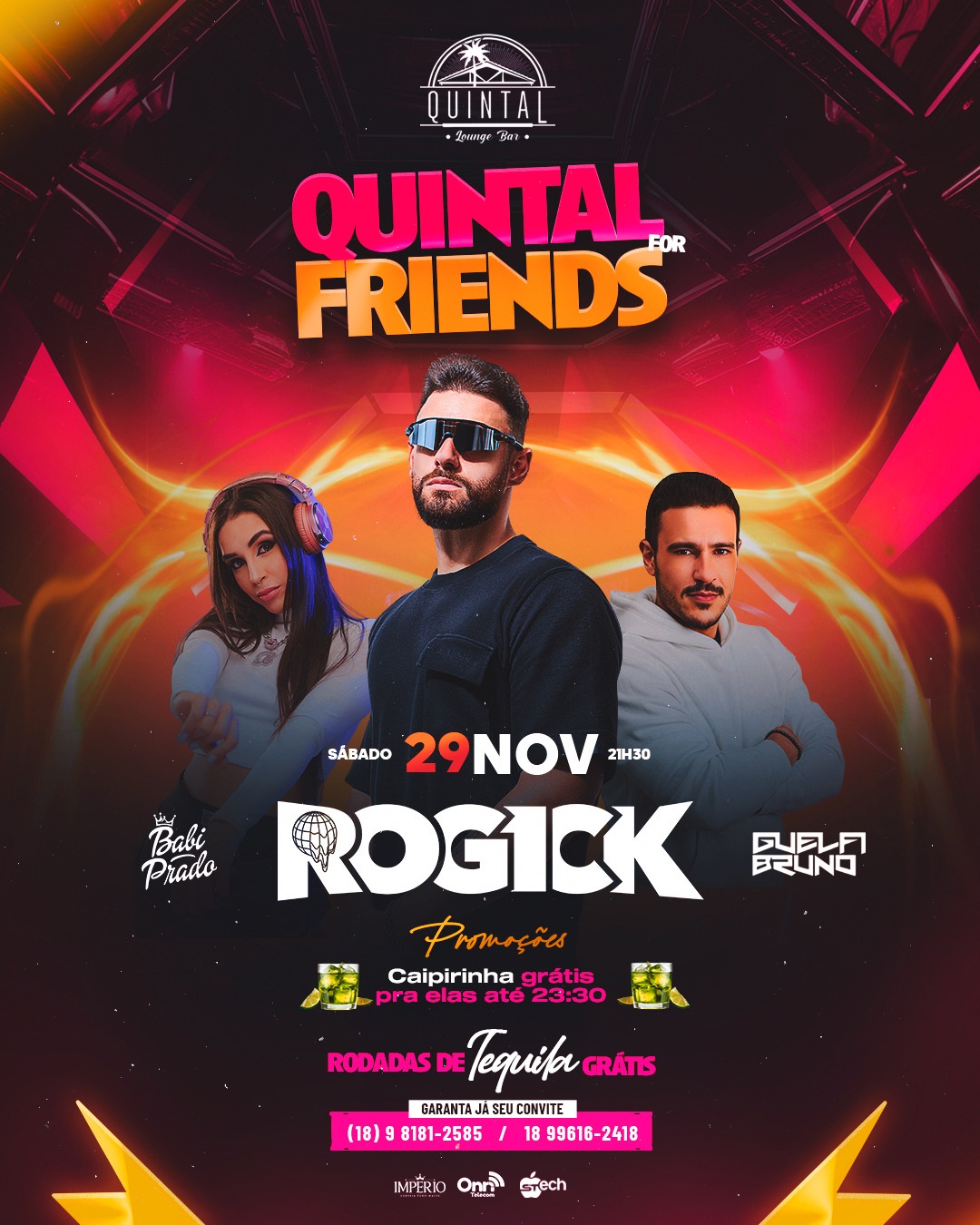 Quintal For Friends traz Rogick, Babi Prado e Guela Bruno neste sábado em Andradina