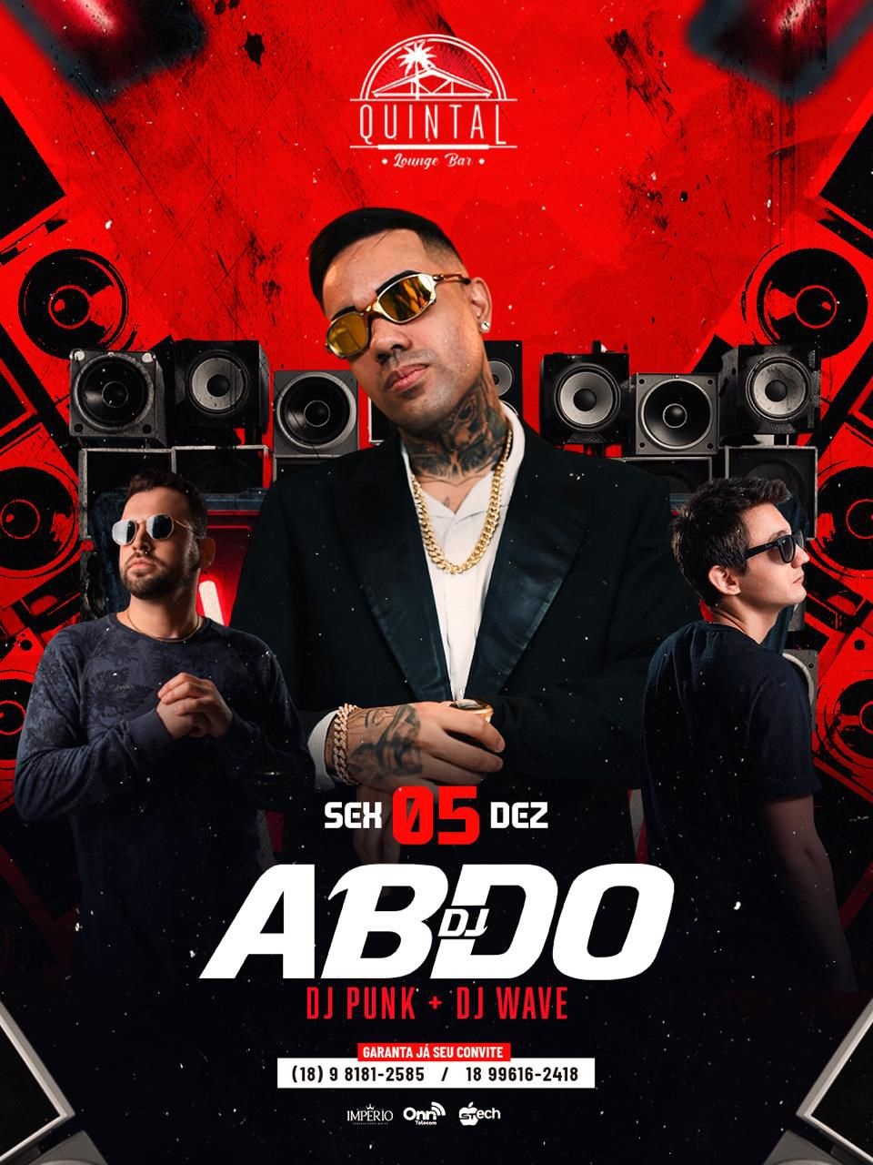 Sexta imperdível: DJ Abdô comanda a pista do Quintal Lounge Bar