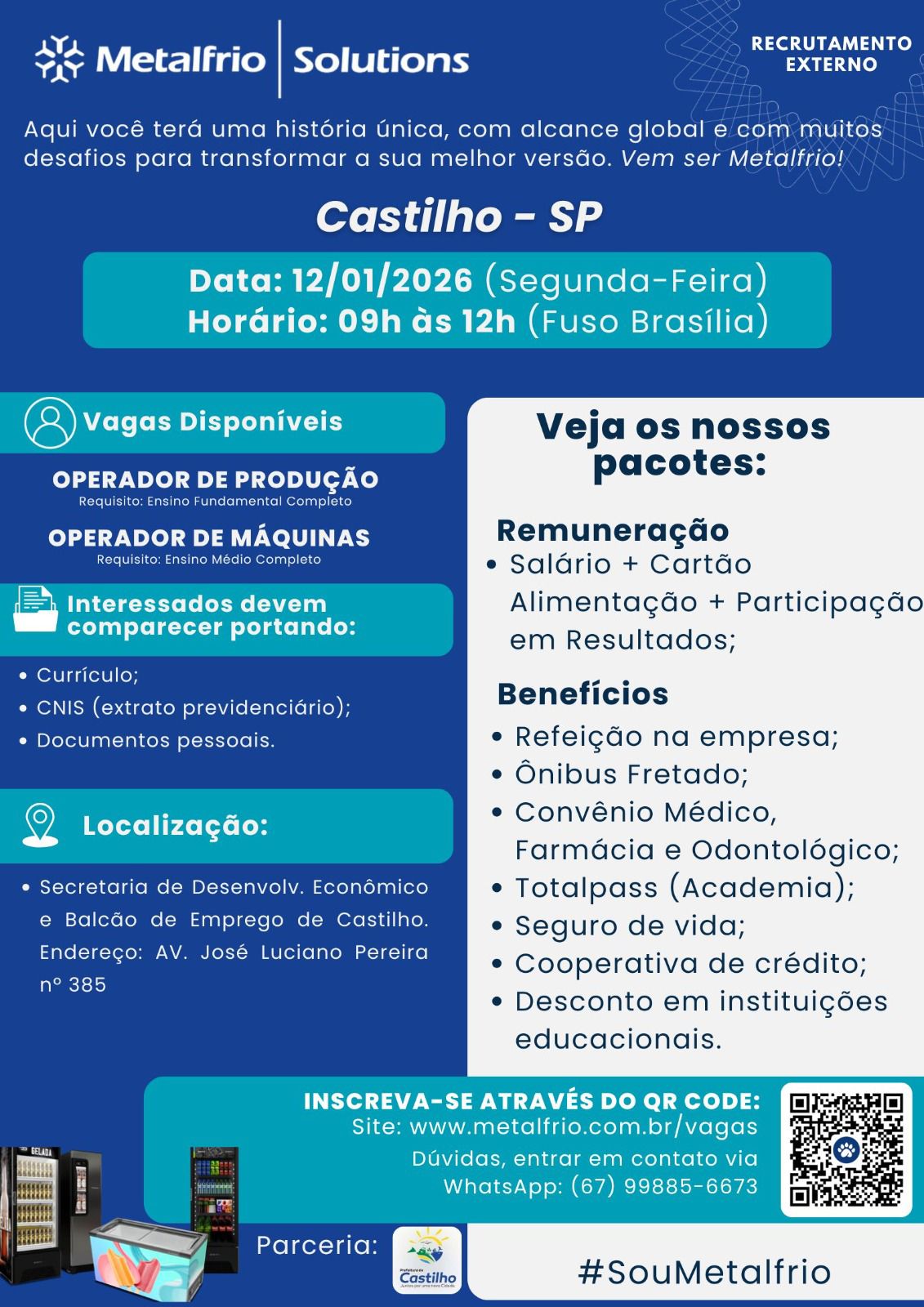 Metalfrio abre vagas de emprego em Castilho